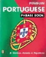 Portuguese Phrase Book - Antonio De Figueiredo, Jill Norman