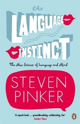 The Language Instinct - Steven Pinker