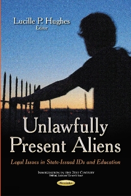 Unlawfully Present Aliens - 