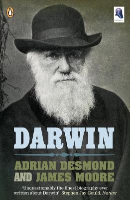 Darwin - Adrian Desmond, James R Moore