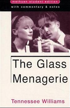 The Glass Menagerie - Tennessee Williams