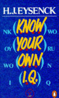 Know Your Own I.Q. - Hans Eysenck