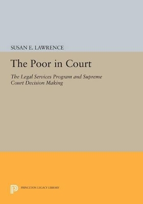 The Poor in Court - Susan E. Lawrence