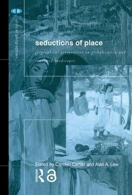 Seductions of Place - 