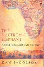 The Electronic Elephant - Dan Jacobson