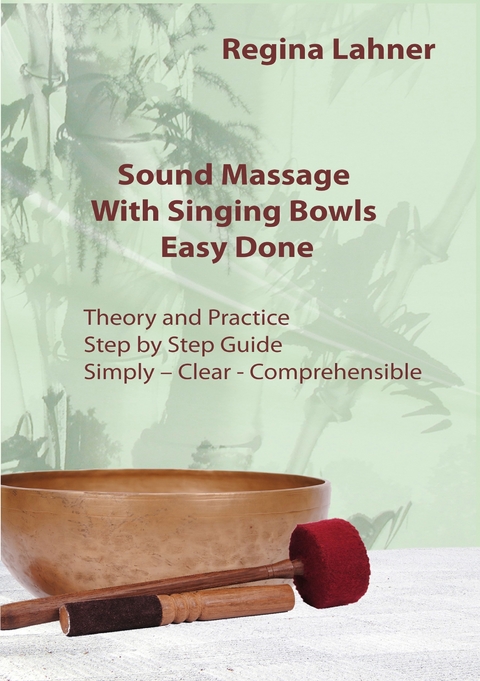 Sound Massage With Singing Bowls -  Regina Lahner