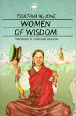 Women of Wisdom - Tsultrim Allione