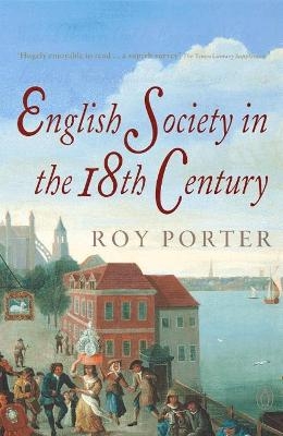 The Penguin Social History of Britain - Roy Porter