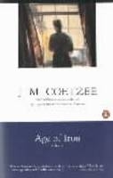 Age of Iron - J M Coetzee