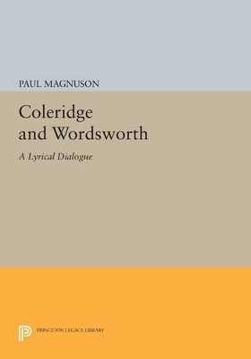 Coleridge and Wordsworth - Paul Magnuson