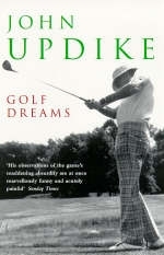 Golf Dreams - John Updike