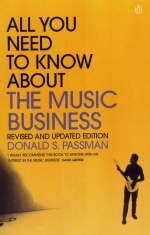 All You Need to Know About the Music Business - Donald S. Passman