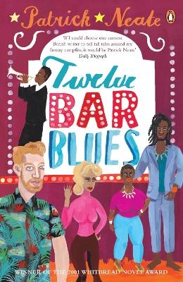 Twelve Bar Blues - Patrick Neate