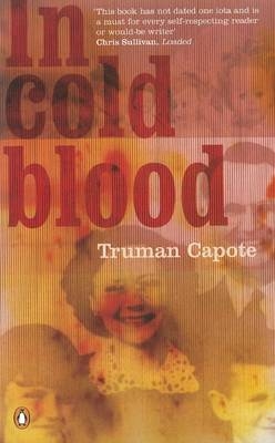 In Cold Blood - Truman Capote