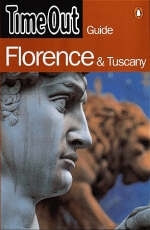 "Time Out" Guide to Florence and Tuscany -  Time Out