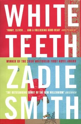 White Teeth - Zadie Smith