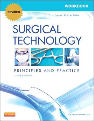 Workbook for Surgical Technology RR - Joanna Kotcher Fuller
