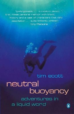 Neutral Buoyancy - Tim Ecott