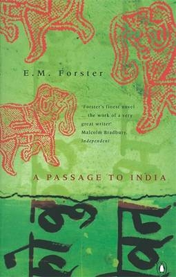 A Passage to India - E M Forster, E.M. Forster