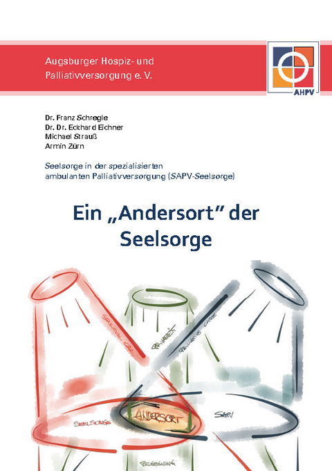 Ein "Andersort" der Seelsorge - Franz Schregle, Eckhard Eichner, Michael Strauss, Armin Zürn