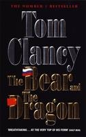 The Bear and the Dragon - Tom Clancy