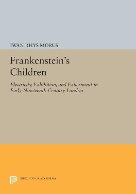 Frankenstein's Children - Iwan Rhys Morus