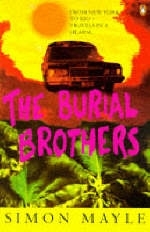 The Burial Brothers - Simon Mayle