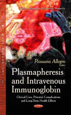 Plasmapheresis & Intravenous Immunoglobin - 
