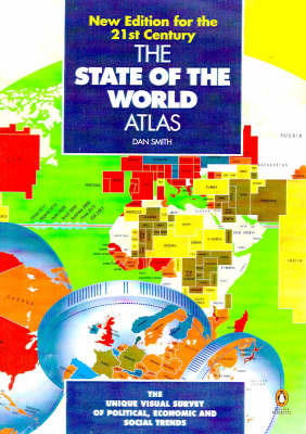 The State of the World Atlas - Michael Kidron, Ronald Segal, Angela Wilson