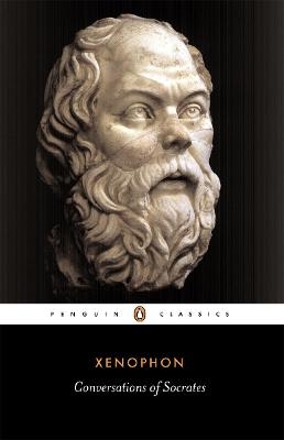 Conversations of Socrates -  Xenophon