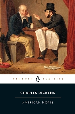 American Notes - Charles Dickens