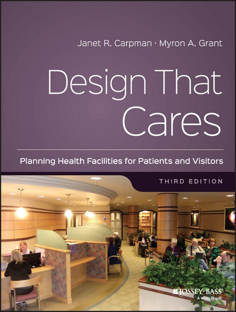 Design That Cares -  Janet R. Carpman,  Myron A. Grant