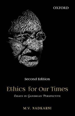 Ethics for Our Times - M V Nadkarni