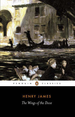 The Wings of the Dove - Henry James