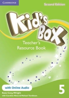 Kid's Box Level 5 Teacher's Resource Book with Online Audio - Kate Cory-Wright