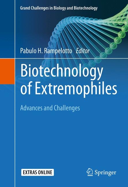 Biotechnology of Extremophiles: - 