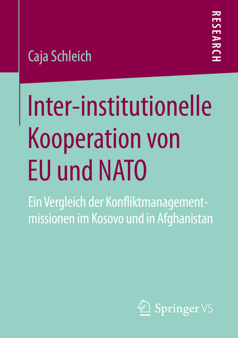 Inter-institutionelle Kooperation von EU und NATO -  Caja Schleich