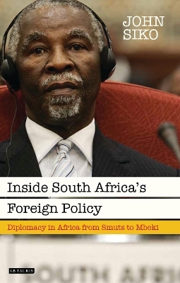 Inside South Africa’s Foreign Policy - John Siko