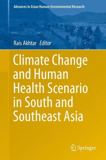 Climate Change and Human Health Scenario in South and Southeast Asia - 