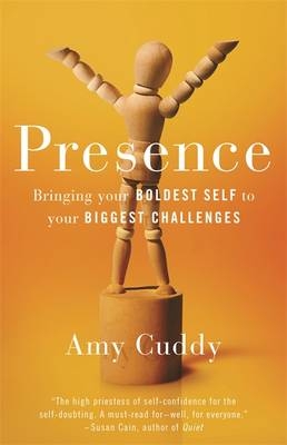 Presence -  Amy Cuddy