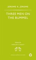 Three Men on the Bummel - Jerome Jerome