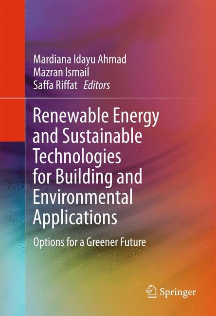 Renewable Energy and Sustainable Technologies for Building and Environmental Applications - 