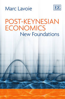 Post-Keynesian Economics - Marc Lavoie
