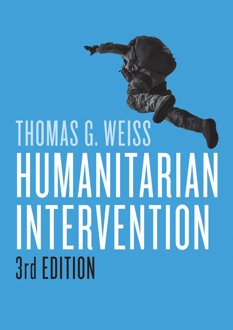 Humanitarian Intervention -  Thomas G. Weiss