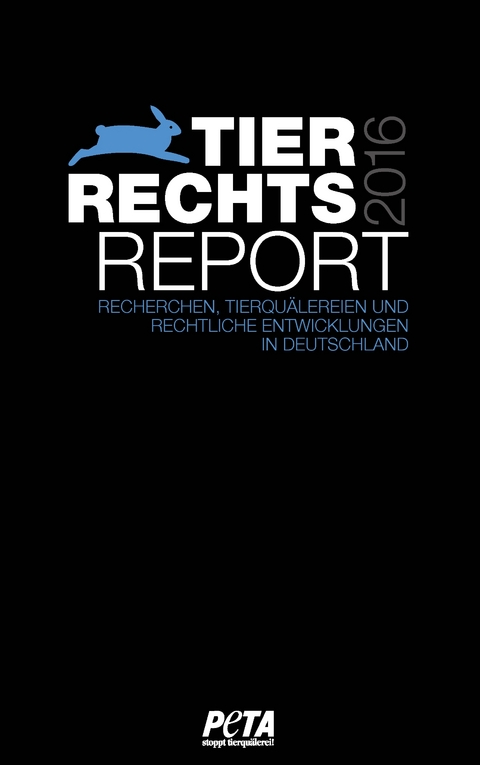 Tierrechtsreport 2016 - 