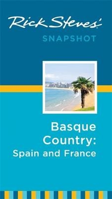 Rick Steves Snapshot Basque Country: France & Spain - Rick Steves