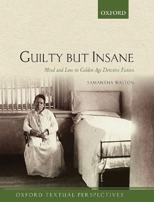 Guilty But Insane - Samantha Walton