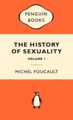 The History of Sexuality - Michel Foucault