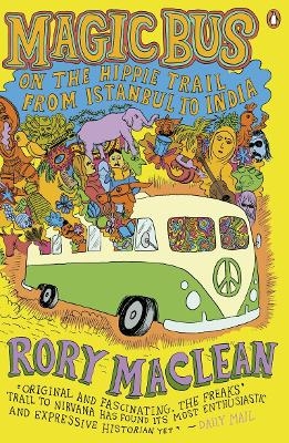 Magic Bus - Rory MacLean
