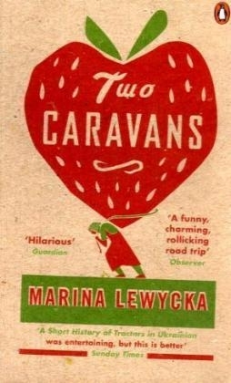 Two Caravans - Marina Lewycka